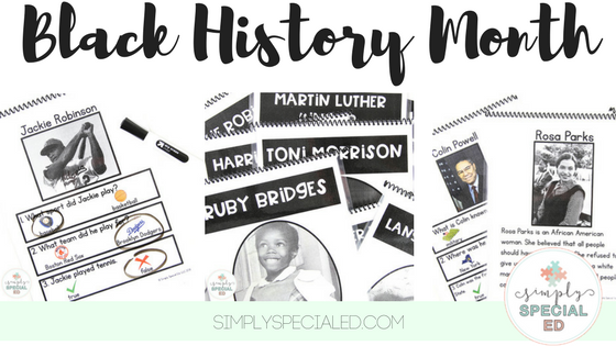 Black History month ideas for the special education classroom