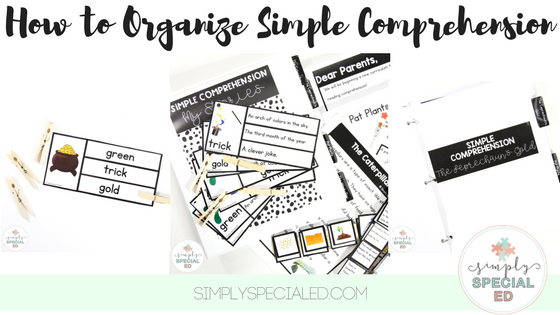 How to organize simple comprehension in special education classroom