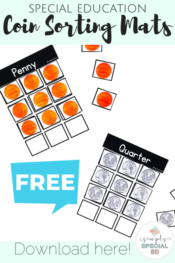 Coin sorting mats to use in your task boxes. Special Education teachers can download the coin sorts for free!
