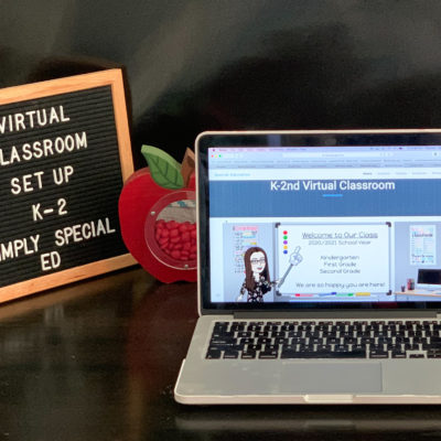 Virtual Classroom Setup K-2 Special Ed