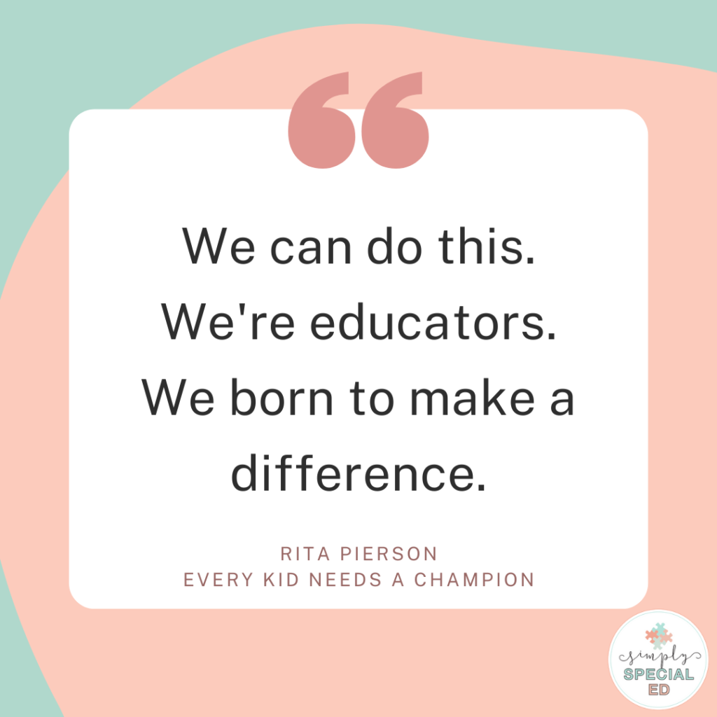 Inspiration, a quote from Rita Pierson