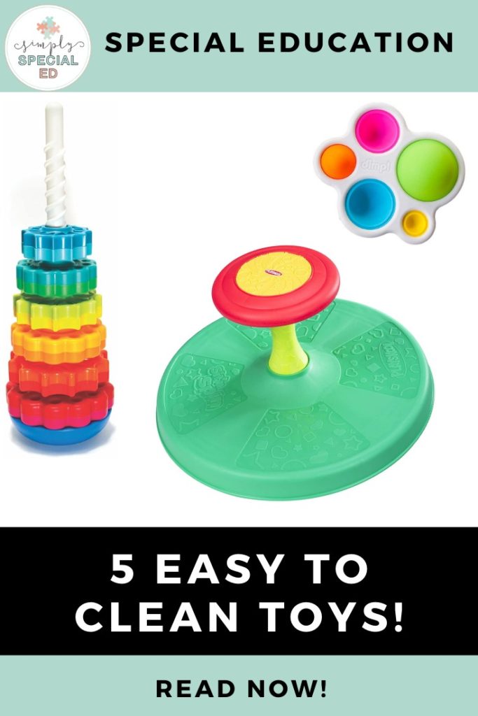 5 Easy to clean toys for special education classrooms during the COVID 19 pandemic. These toys are wipable and engaging for children.