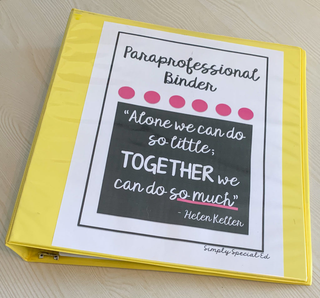 A great way to build a successful special education classroom is to build a team. You can use the Simply Special Ed Paraprofessional Binder to help build your team.