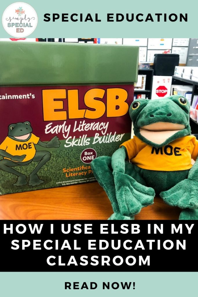 how I use ELSB in my special education classroom
