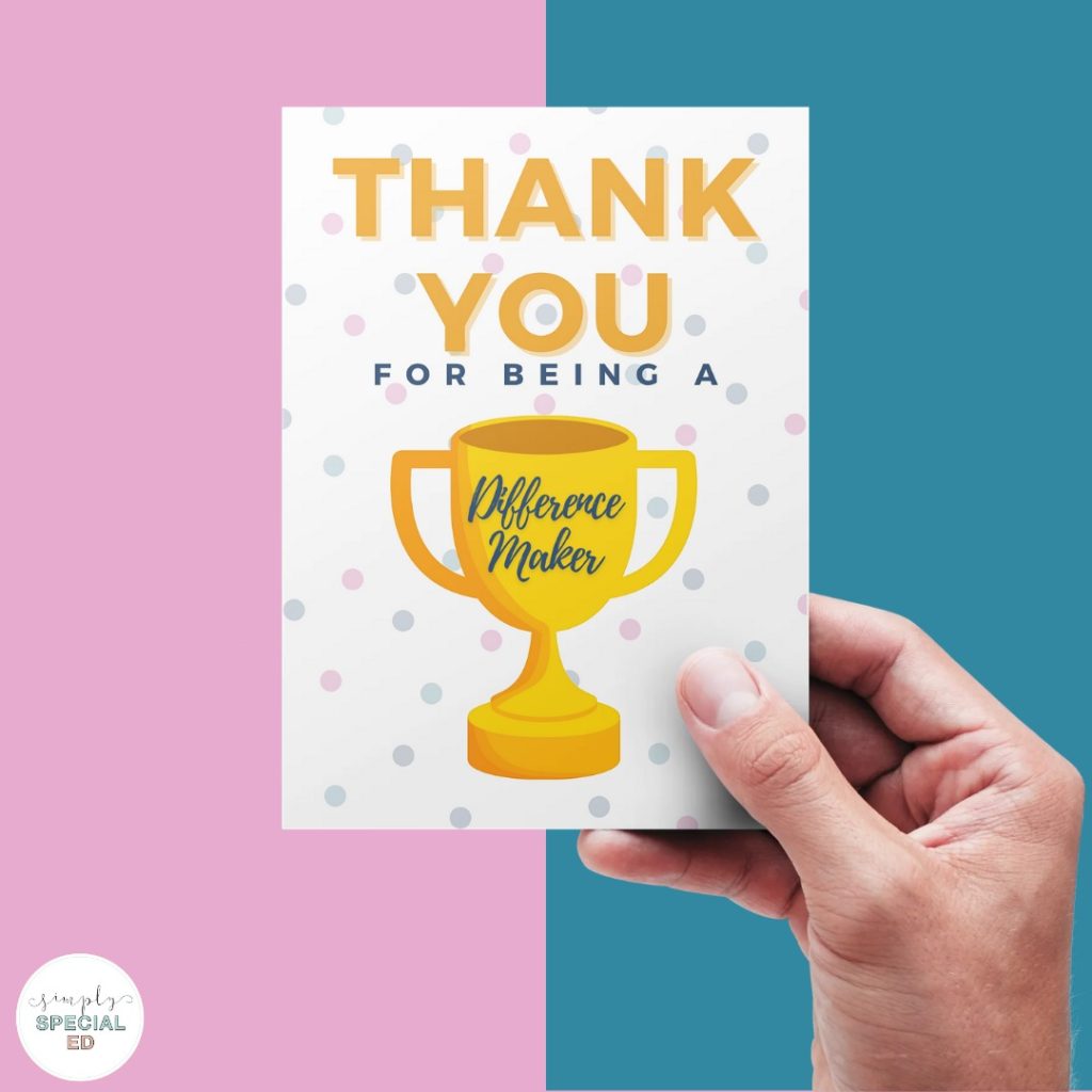 The most impactful way you can thank your paraprofessionals is through a hand written note. 