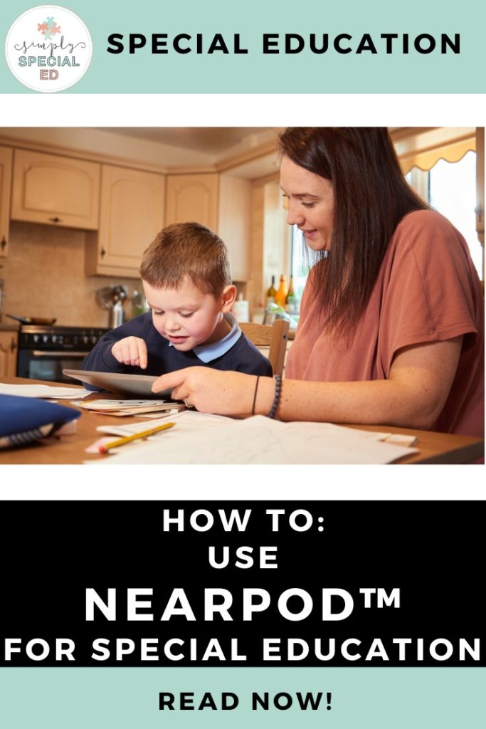 How to Use Nearpod™ for Special Education pin