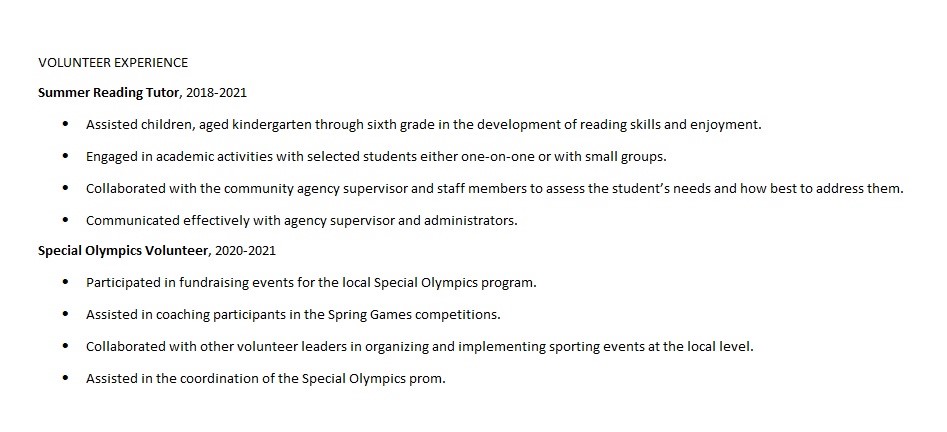 Provide details of your volunteer experience, and how it relates to the job you are applying for.  