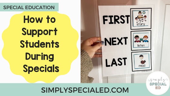 how to support students during specials