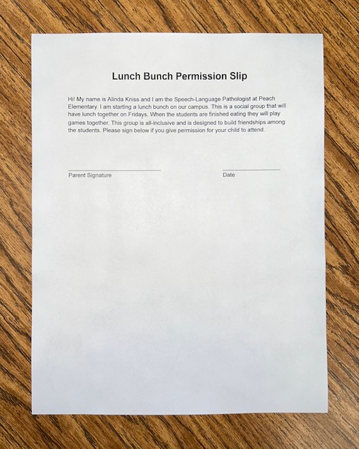 This is a picture of an example lunch bunch permission slip.