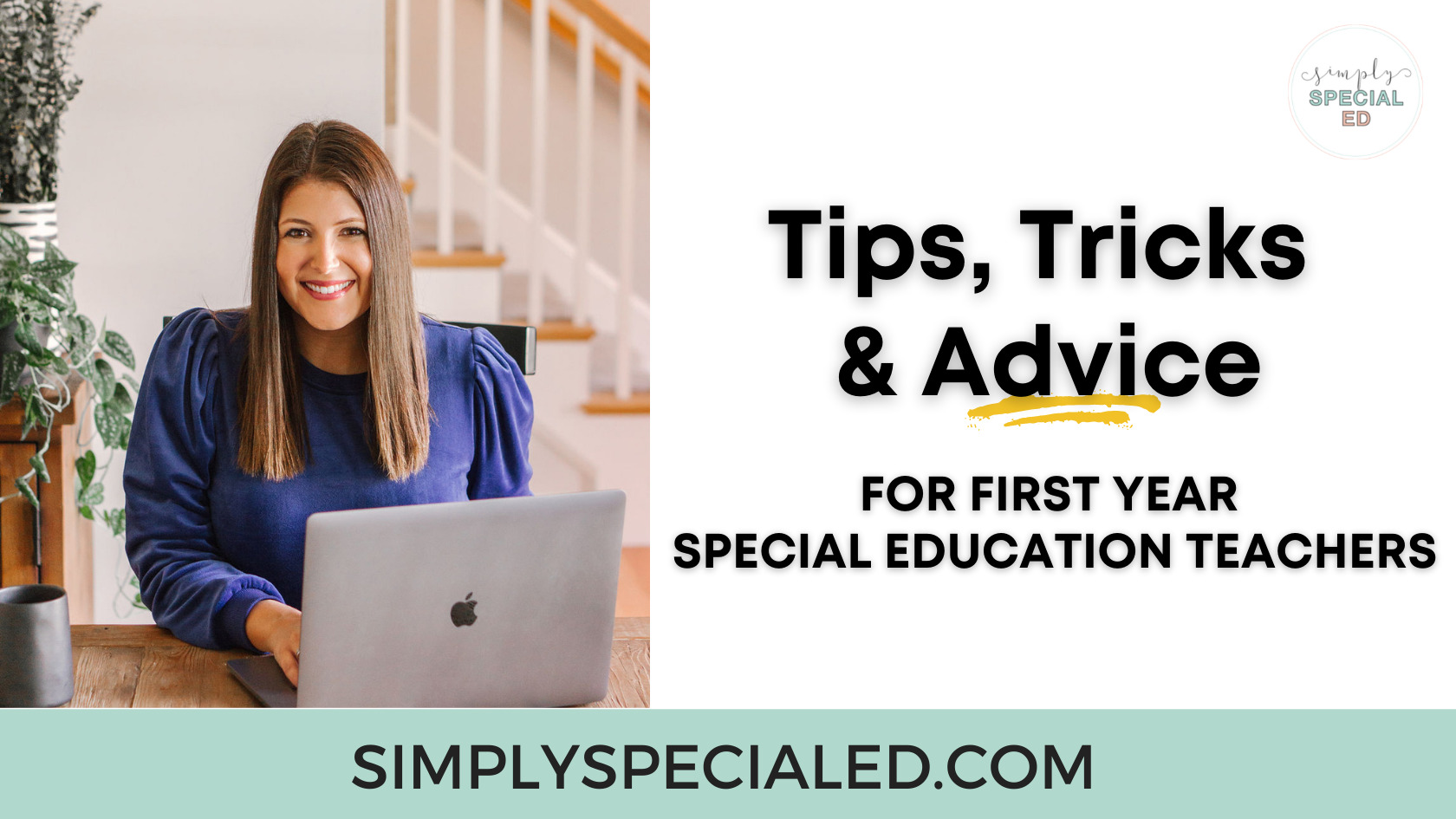 header image for tips, tricks and advice for first year special education teachers