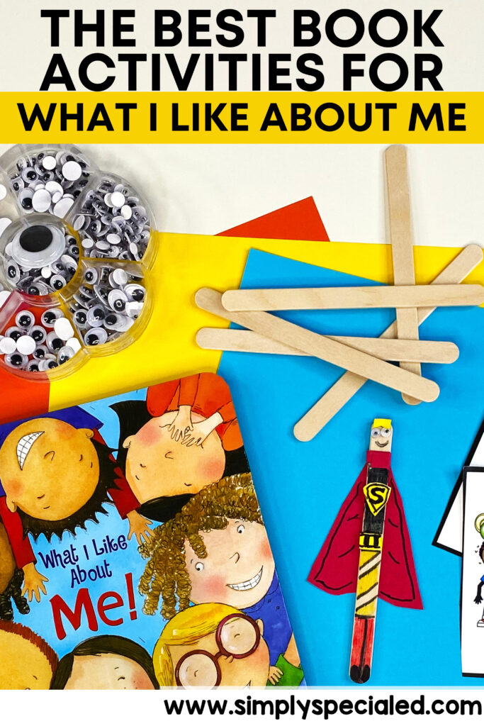 Let’s take a look at some activities included in the What I Like About ME! Book Companion that are great to pair with this read aloud. 