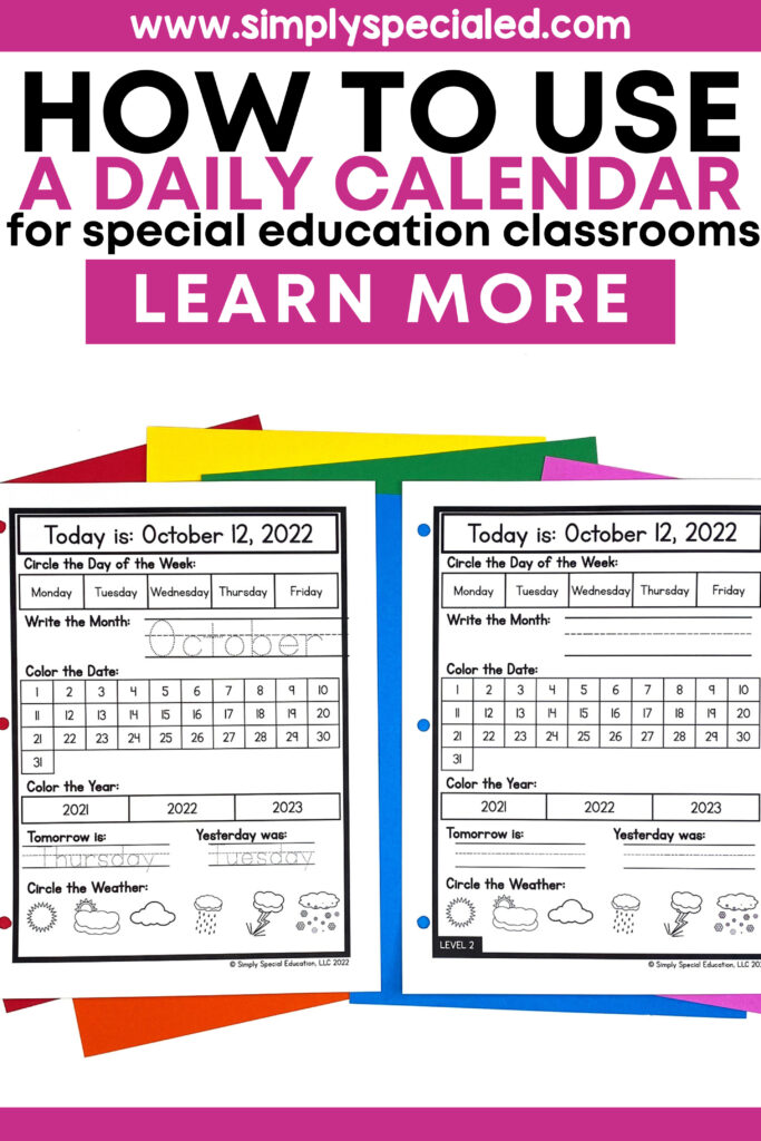 Daily Calendar Worksheets are a great way to review the calendar routine with your students at their own level and check for understanding.