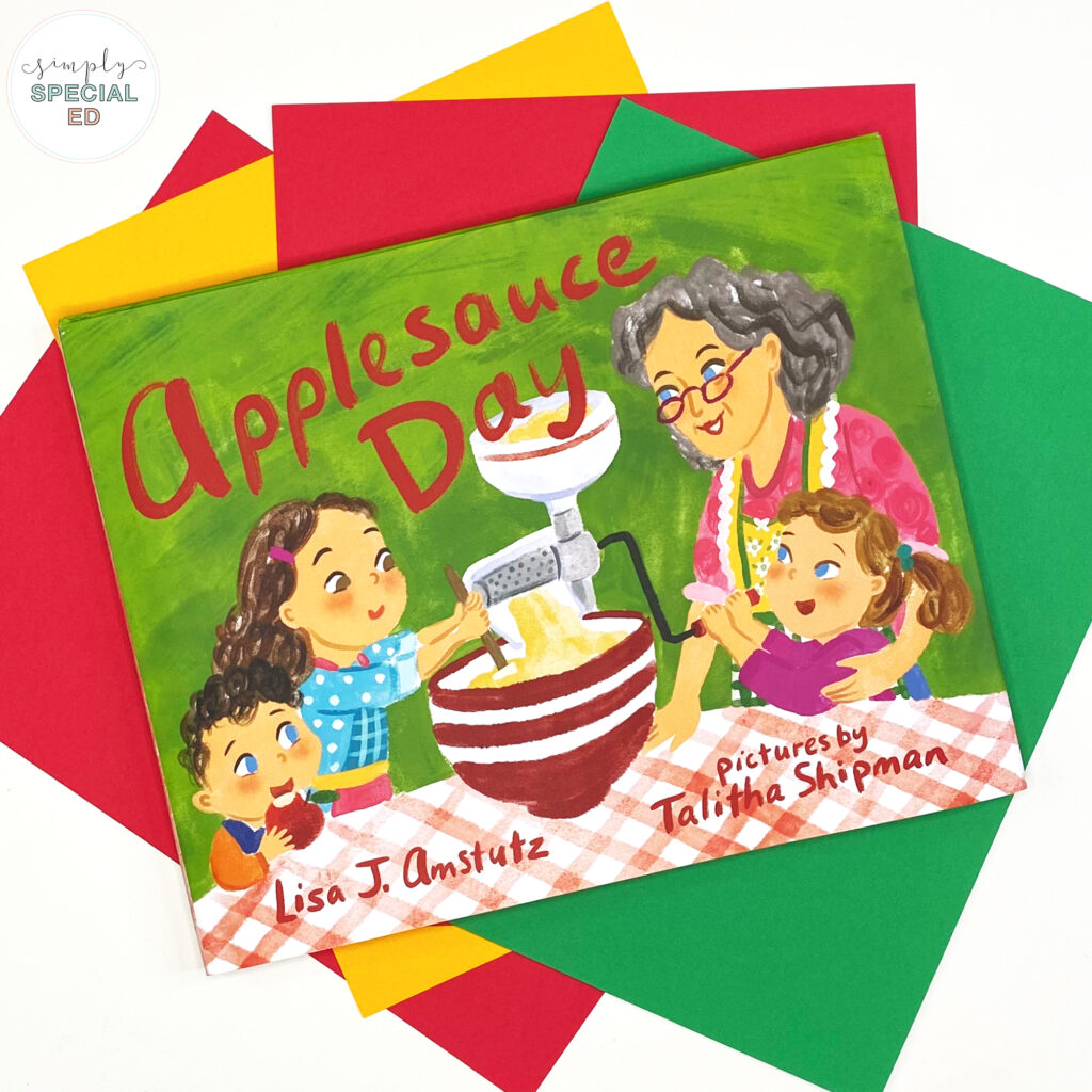 Let’s take a look at some adapted activities included in the Applesauce Day Book Companion that are great to pair with this read aloud. 