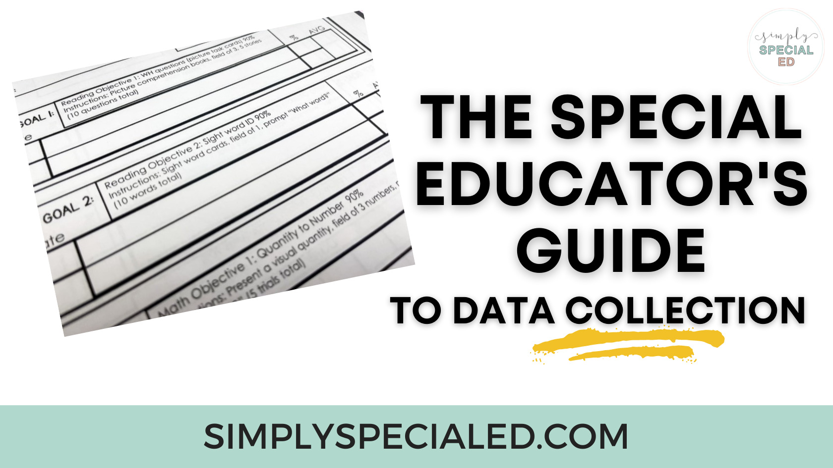 the special educator's guide to data collection