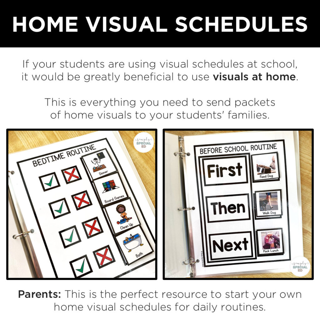 Creating a visual schedule routine at home can be extremely beneficial in increasing independence for the child. 