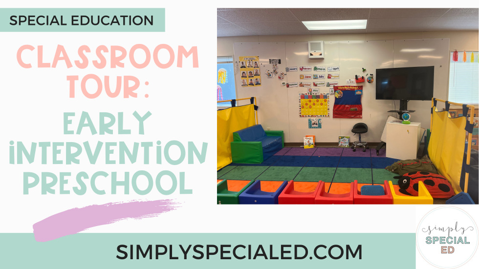 Early Intervention Preschool Classroom Tour Blog Header