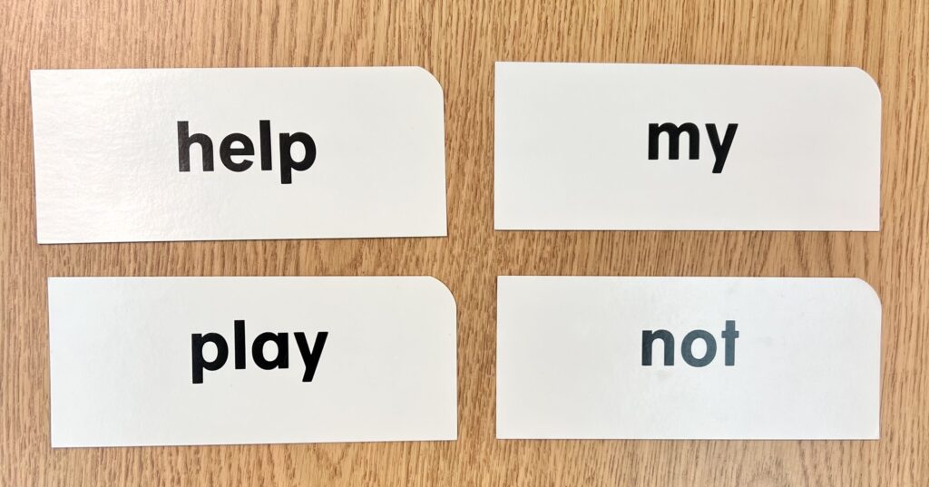 4 cards with the sight words for ELA goals that include help, my, play and not. 