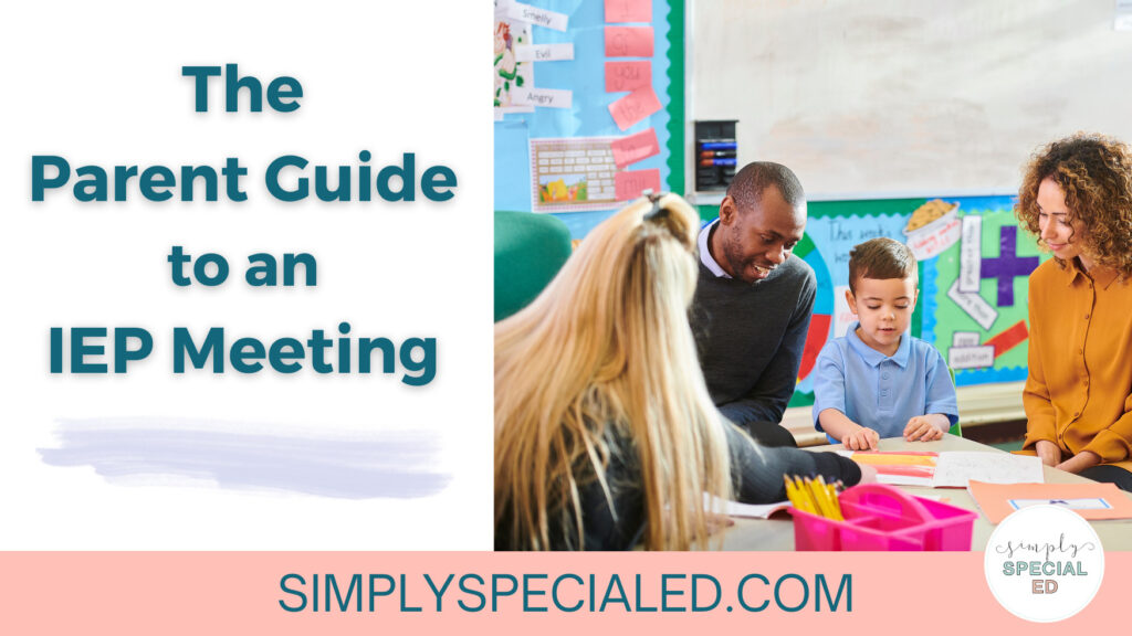 Title of article "The Parent Guide to an IEP Meeting" is on the left. On the right, is an image of  a child in a classroom sitting between his parents, as a teacher looks at them.