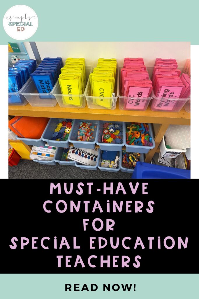 "Must-Have Containers for Special Education Teachers" Blog Pin