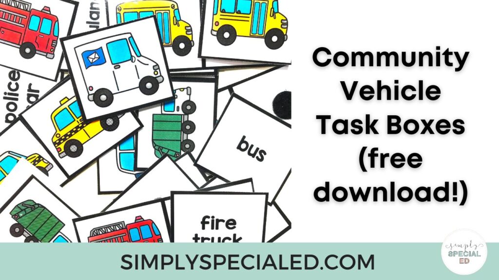 Increase student independence and learning in your special education classroom with community helper vehicle task boxes!