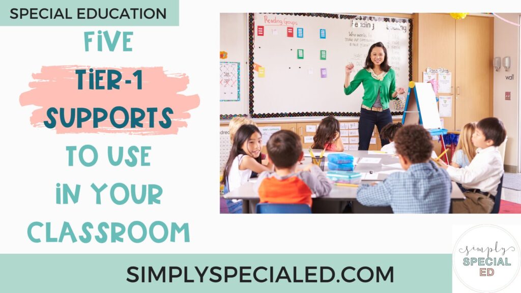Header image for "Five Tier-1 Supports to Use in Your Classroom" blog