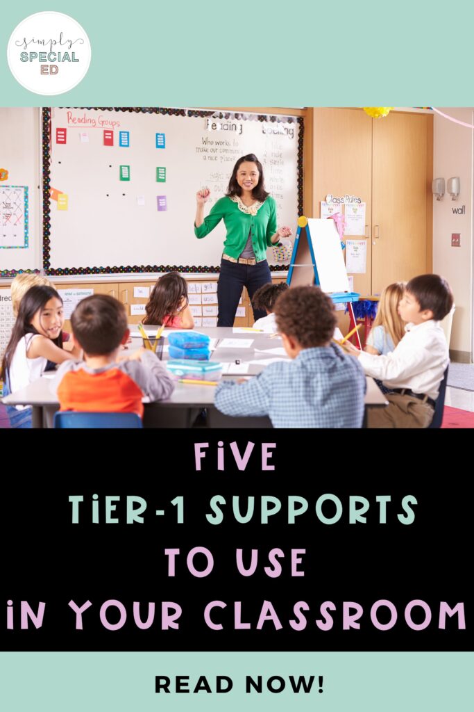 Pin for "Five Tier-1 Supports to Use in Your Classroom" blog