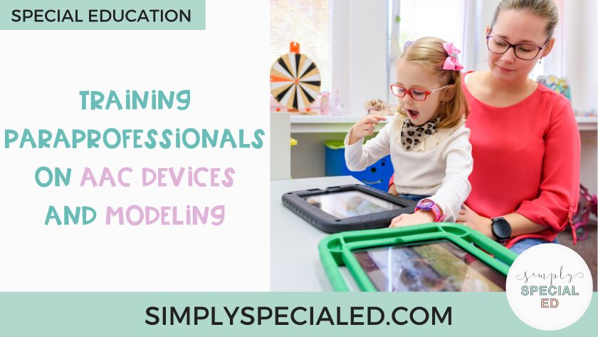"Training Paraprofessionals on AAC Devices and Modeling" blog header