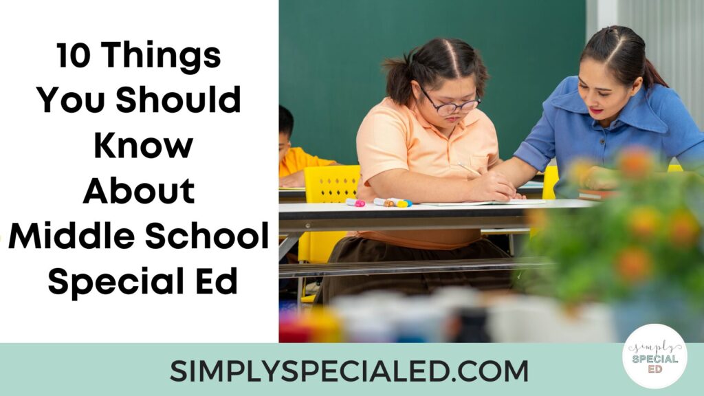 10 things you should know about middle school special education