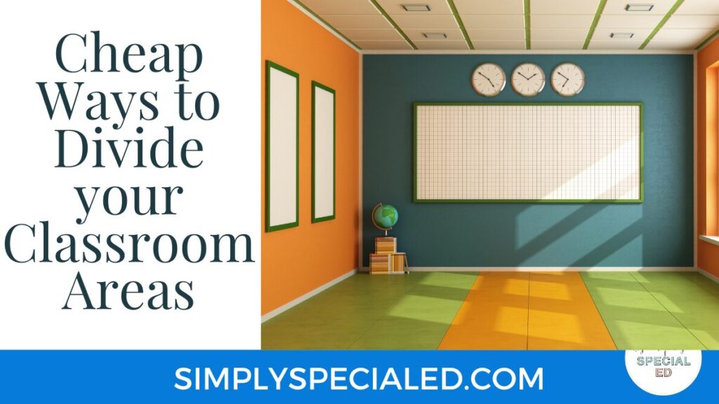 Create defined learning spaces in your special ed classroom using bookcases, desks, and more on a limited budget.