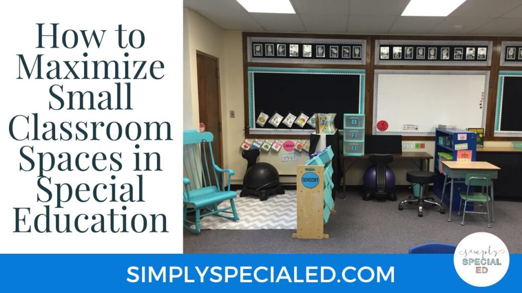 Maximize small special education classroom spaces with smart storage, flexible furniture & organization tips!