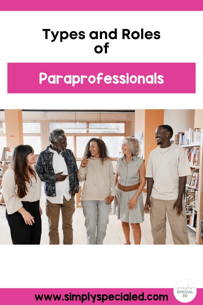 "Types and Roles of Paraprofessionals" blog pin