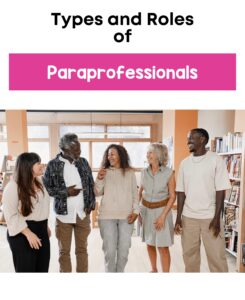 "Types and Roles of Paraprofessionals" blog featured image
