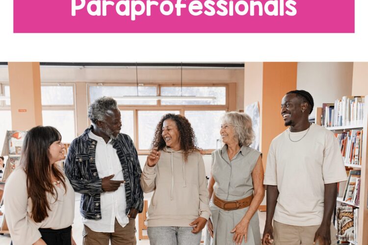 "Types and Roles of Paraprofessionals" blog featured image