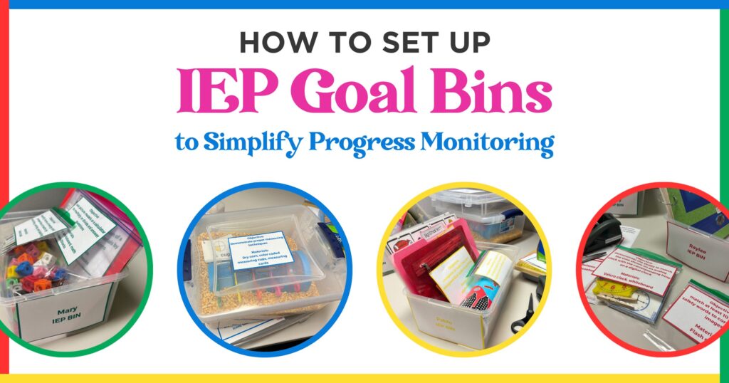 How to set up IEP Goal Bins for special education self-contained classrooms!