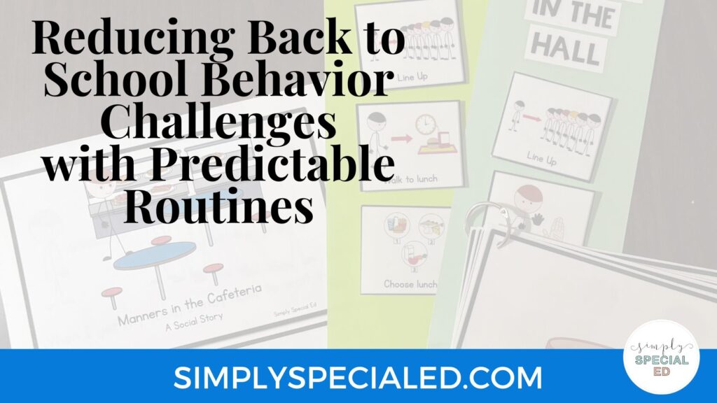 Reducing back to school behavior challenges with predictable routines blog header