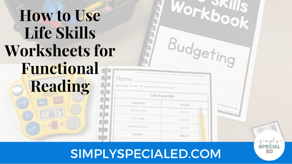 How to use life skills worksheets for functional reading blog header